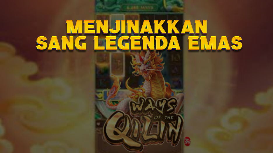Menjinakkan Sang Legenda Emas